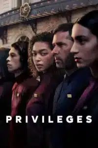 دانلود سریال Privileges