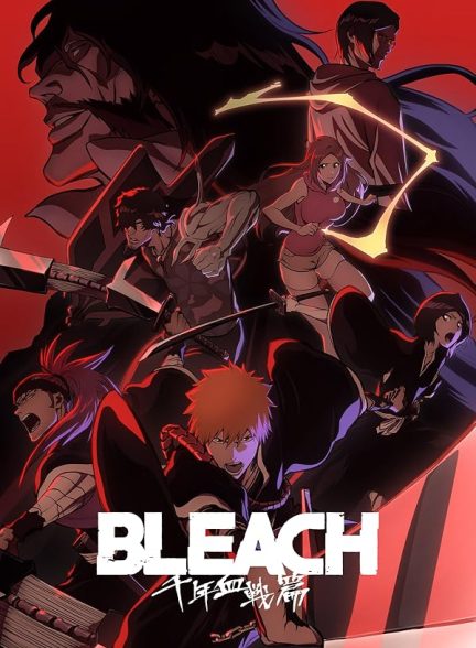 دانلود انیمه Bleach: Thousand-Year Blood War