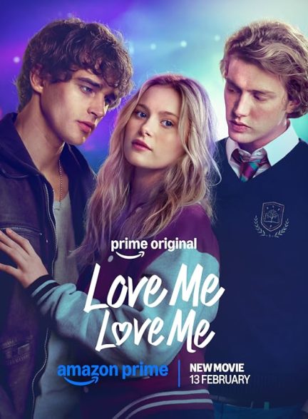 دانلود فیلم Love Me, Love Me