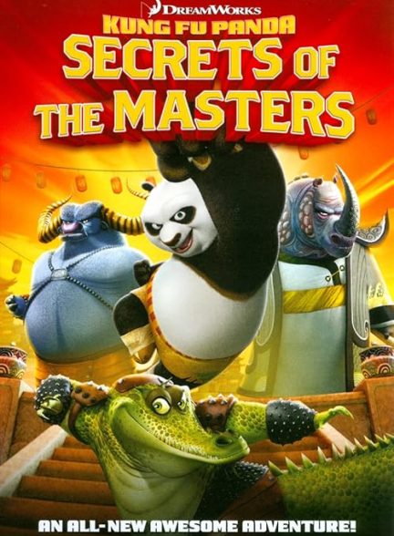 دانلود فیلم Kung Fu Panda: Secrets of the Masters