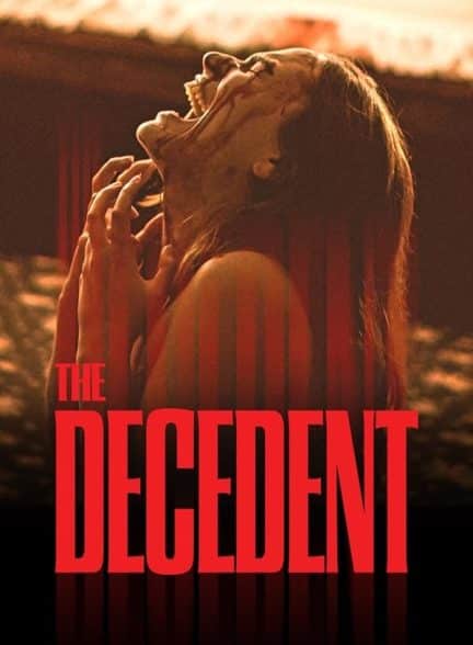 دانلود فیلم The Decedent