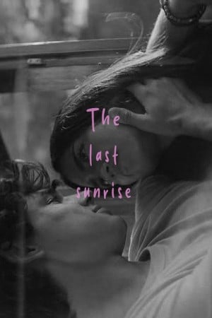 دانلود فیلم The Last Sunrise 2026