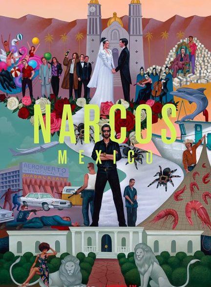 دانلود سریال  Narcos: Mexico