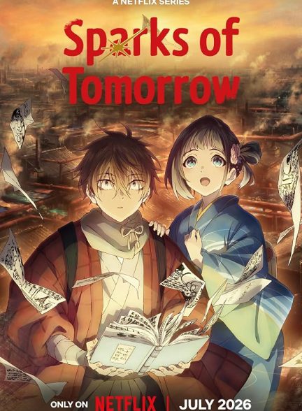 دانلود انیمه Sparks of Tomorrow