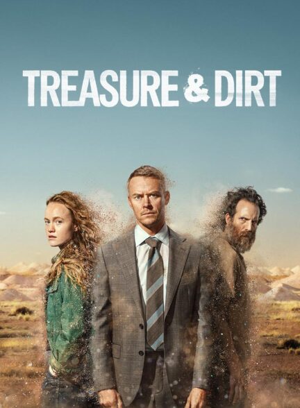 دانلود سریال Treasure & Dirt