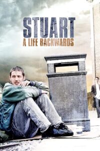 دانلود فیلم Stuart: A Life Backwards 2007