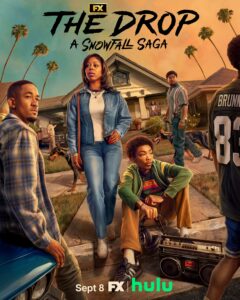 دانلود سریال The Drop: A Snowfall Saga