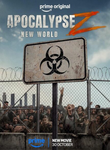 دانلود فیلم Apocalypse Z: New World 2026